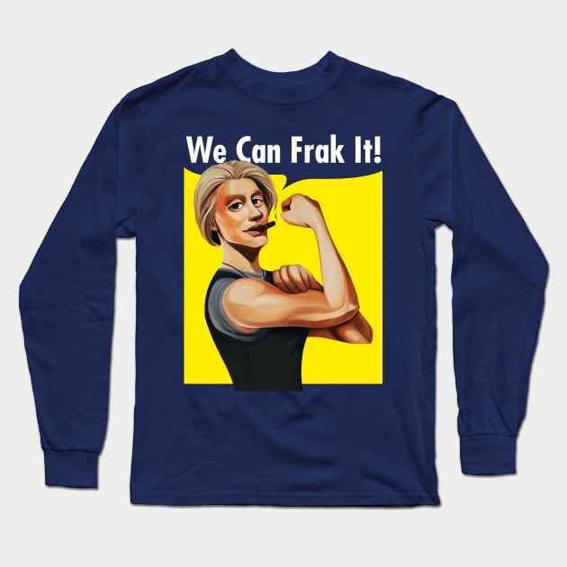 We Can Frak It! - Starbuck Long Sleeve T-Shirt by Blanquiurris